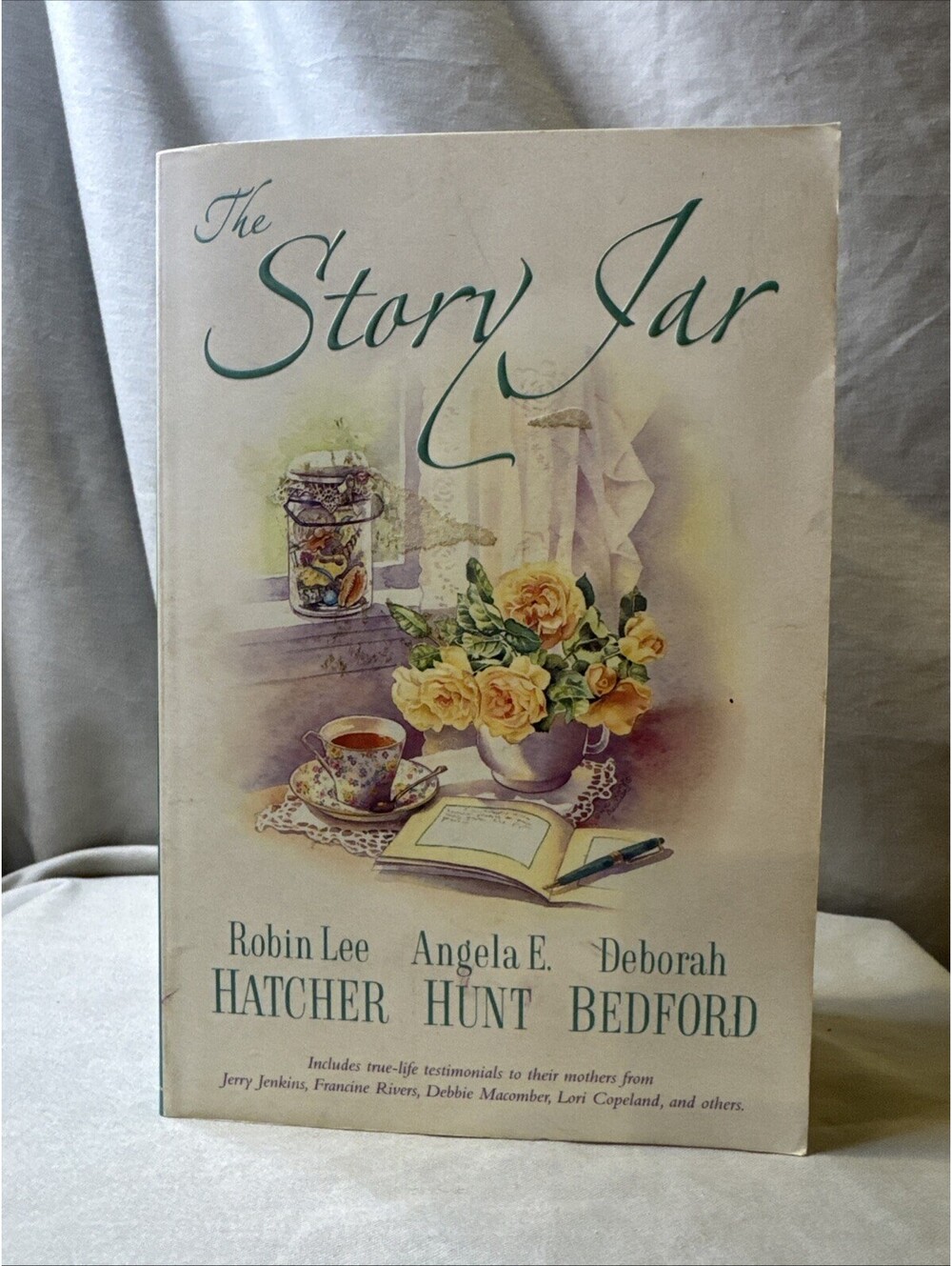 The Story Jar by Angela Elwell Hunt, Deborah Bedford and Robin Lee Hatcher